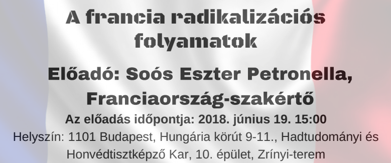 Előadásom a francia radikalizációs folyamatokról az NKE-n